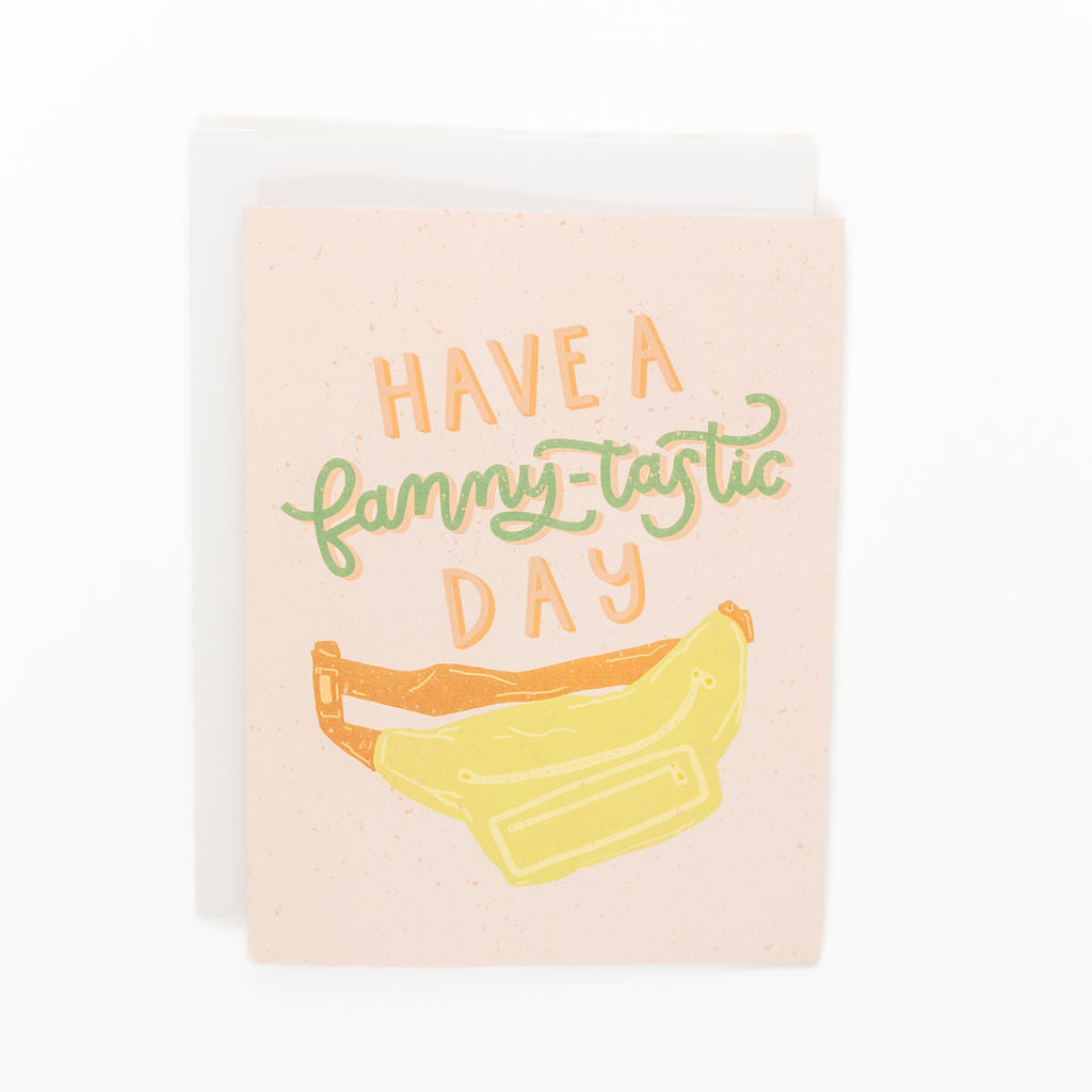 fanny pack illustration with words that say have a fanny-tastic day on front of card hand designed by fraser valley artist