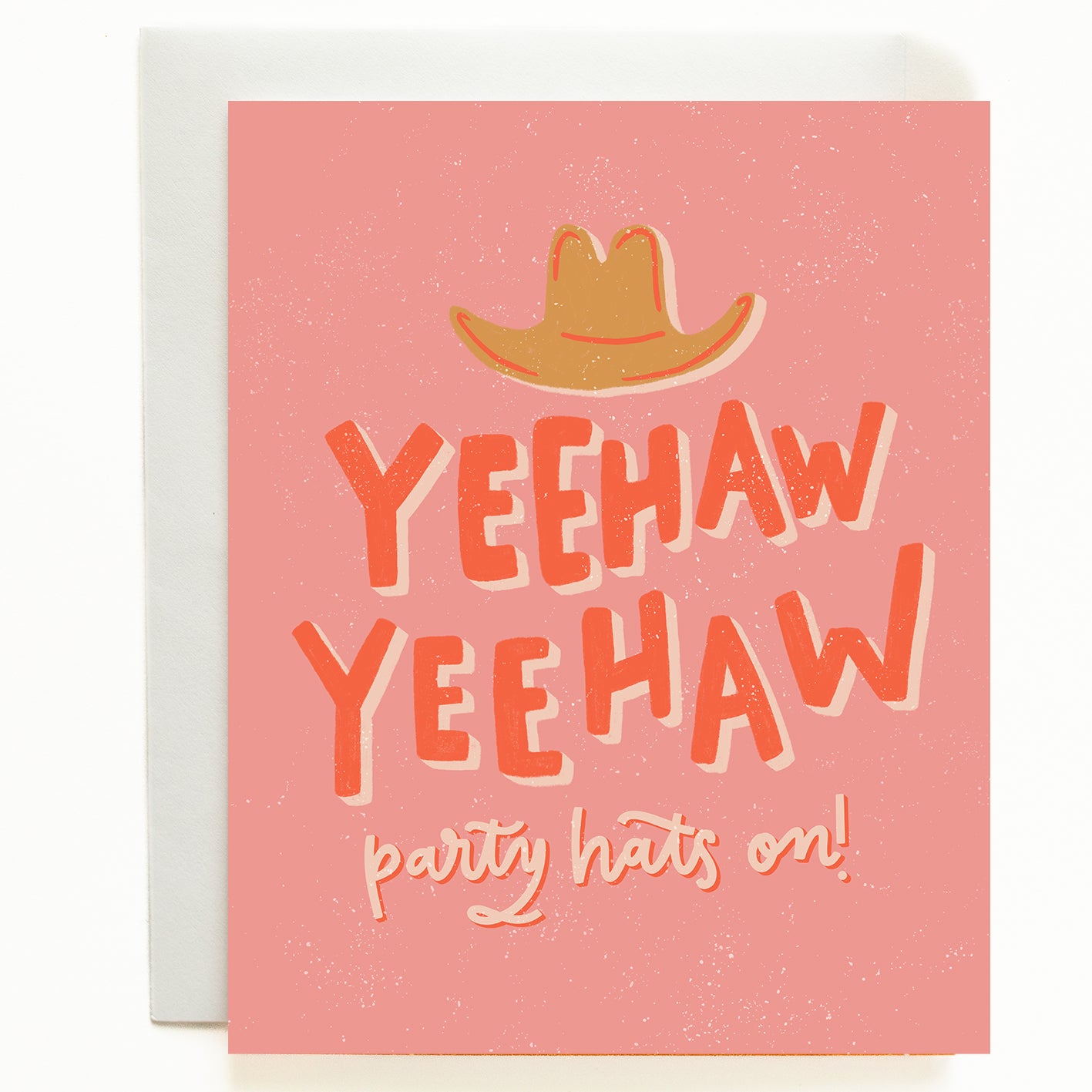 Yee Haw Greeting Card